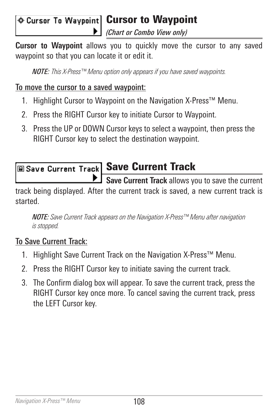 Cursor to waypoint, Save current track | Humminbird 700 SERIES 798CI User Manual | Page 120 / 210