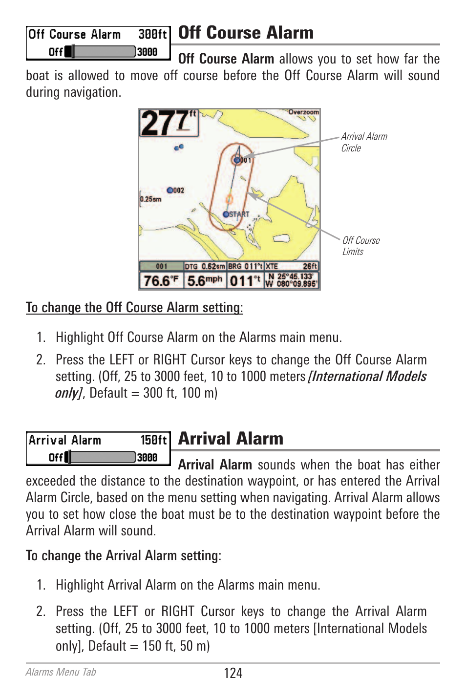 Off course alarm, Arrival alarm | Humminbird 700 SERIES 798CI User Manual | Page 136 / 210