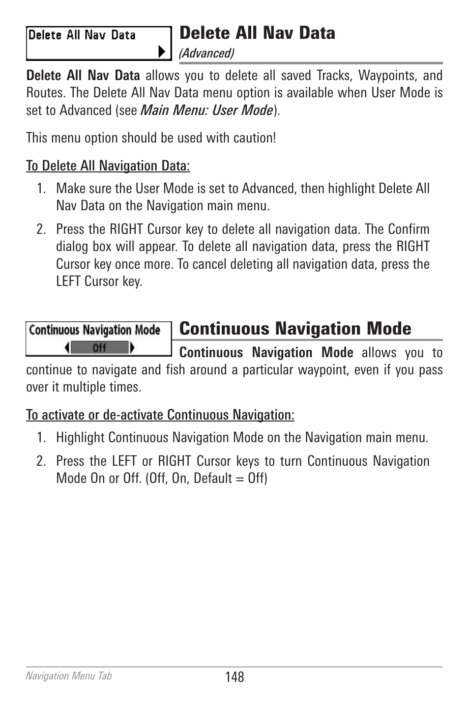 Delete all nav data, Continuous navigation mode | Humminbird 700 SERIES 798CI User Manual | Page 160 / 210