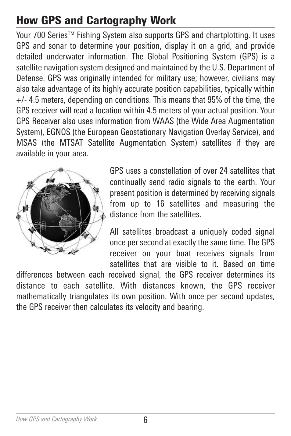 How gps and cartography work | Humminbird 700 SERIES 798CI User Manual | Page 18 / 210