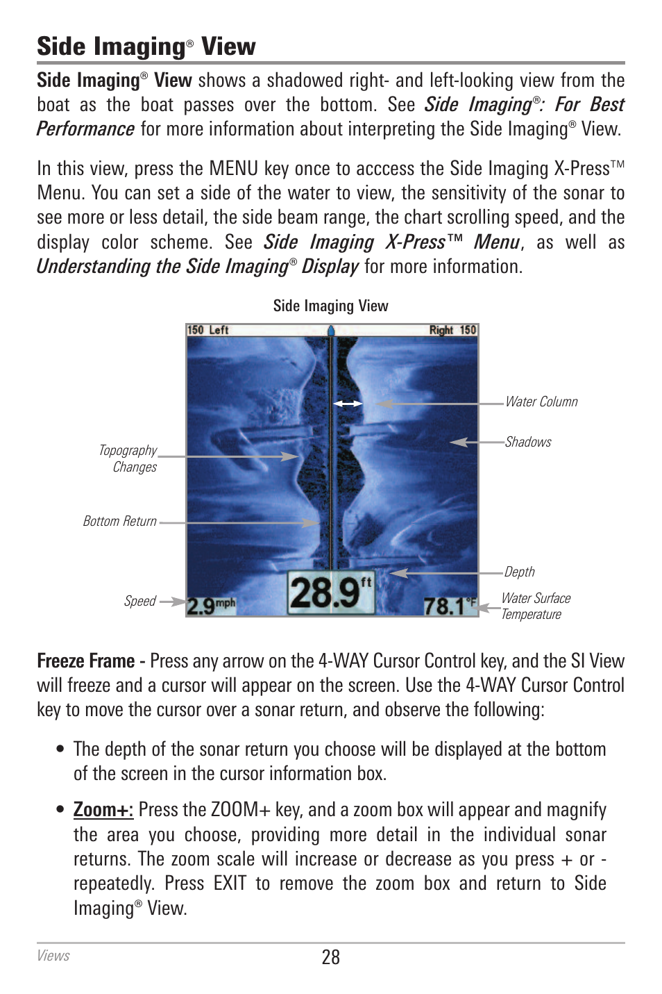 Side imaging® view, Side imaging, View | Humminbird 700 SERIES 798CI User Manual | Page 40 / 210