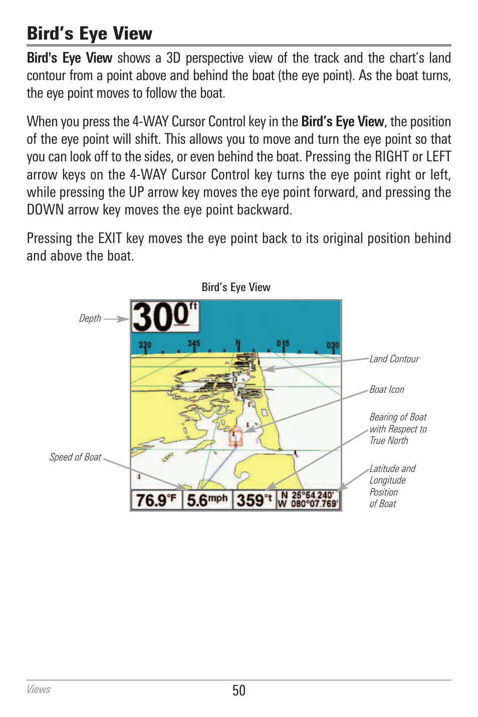 Bird’s eye view | Humminbird 700 SERIES 798CI User Manual | Page 62 / 210