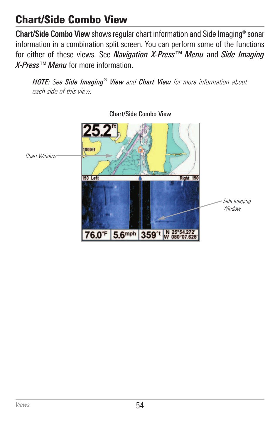 Chart/side combo view | Humminbird 700 SERIES 798CI User Manual | Page 66 / 210