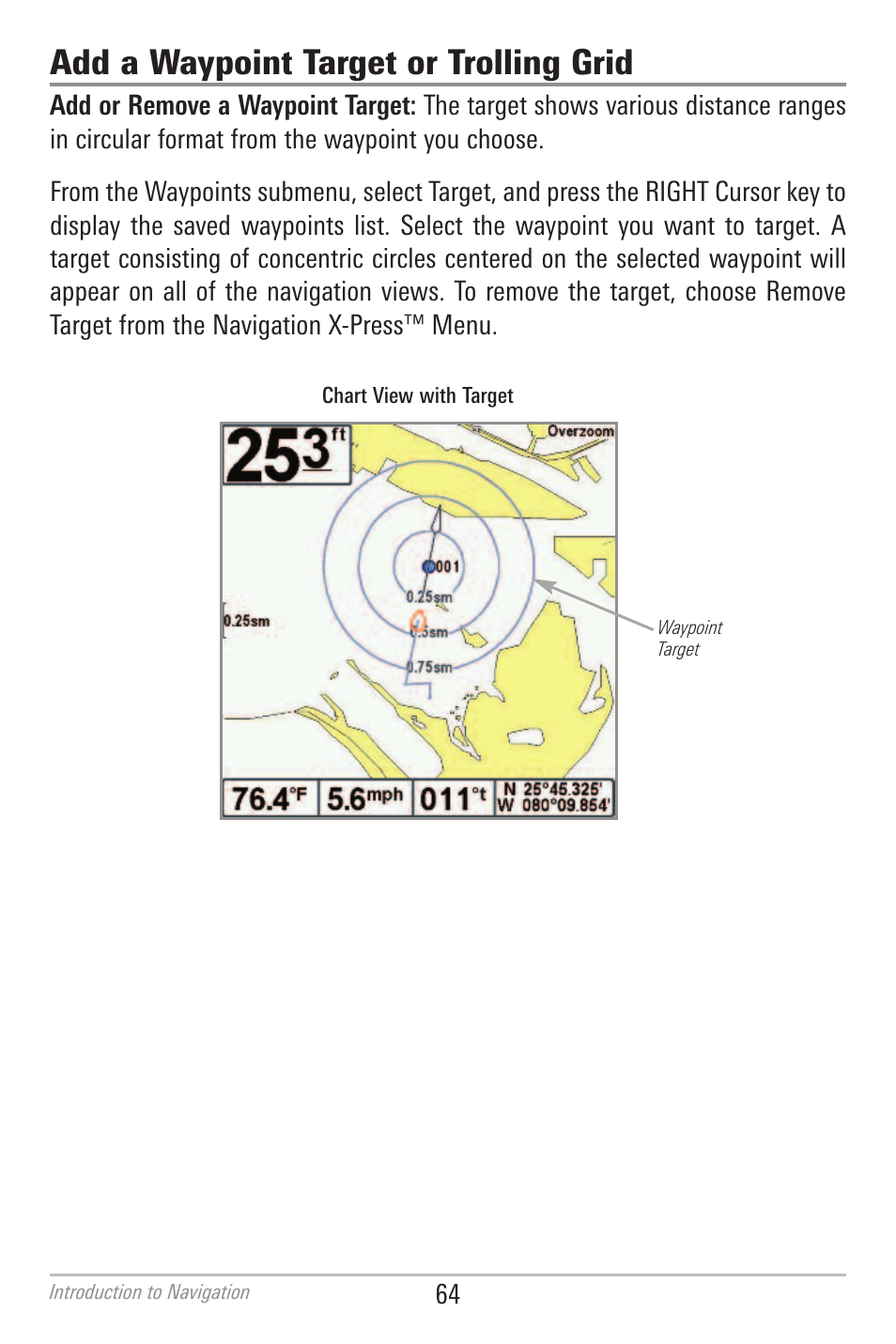 Add a waypoint target or trolling grid | Humminbird 700 SERIES 798CI User Manual | Page 76 / 210