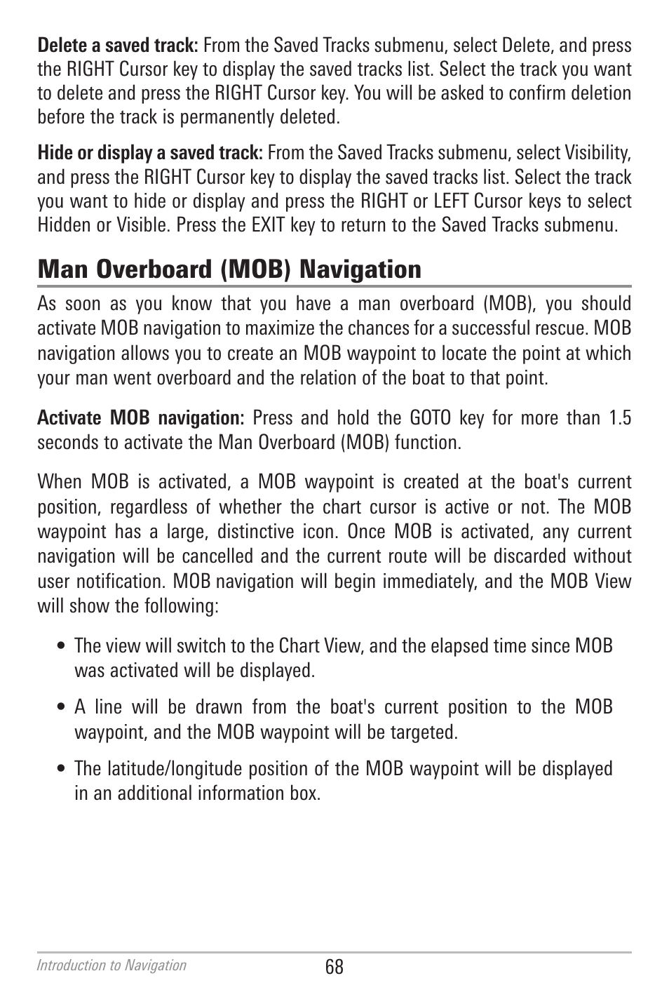 Man overboard (mob) navigation | Humminbird 700 SERIES 798CI User Manual | Page 80 / 210