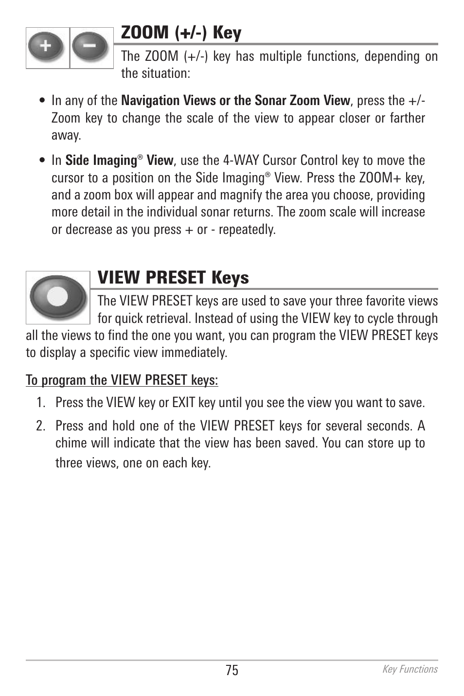 Zoom (+/-) key, View preset keys | Humminbird 700 SERIES 798CI User Manual | Page 87 / 210