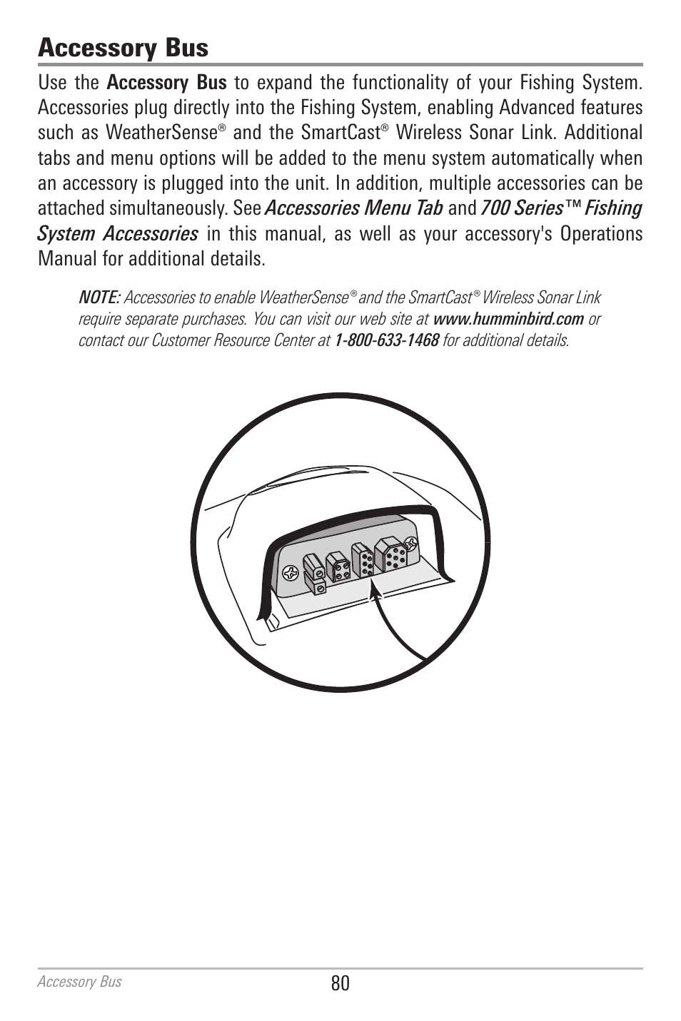Accessory bus | Humminbird 700 SERIES 798CI User Manual | Page 92 / 210