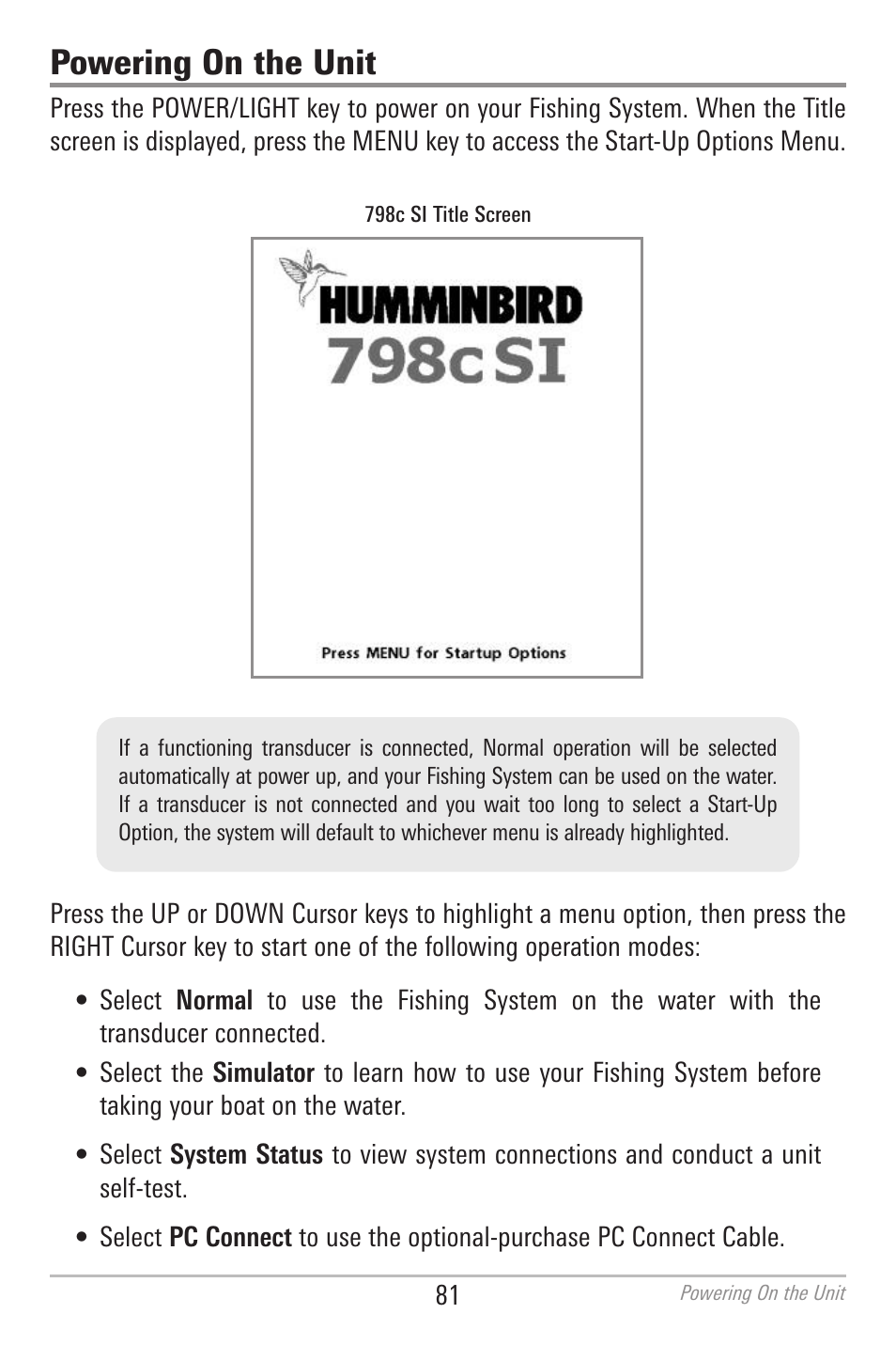 Powering on the unit | Humminbird 700 SERIES 798CI User Manual | Page 93 / 210
