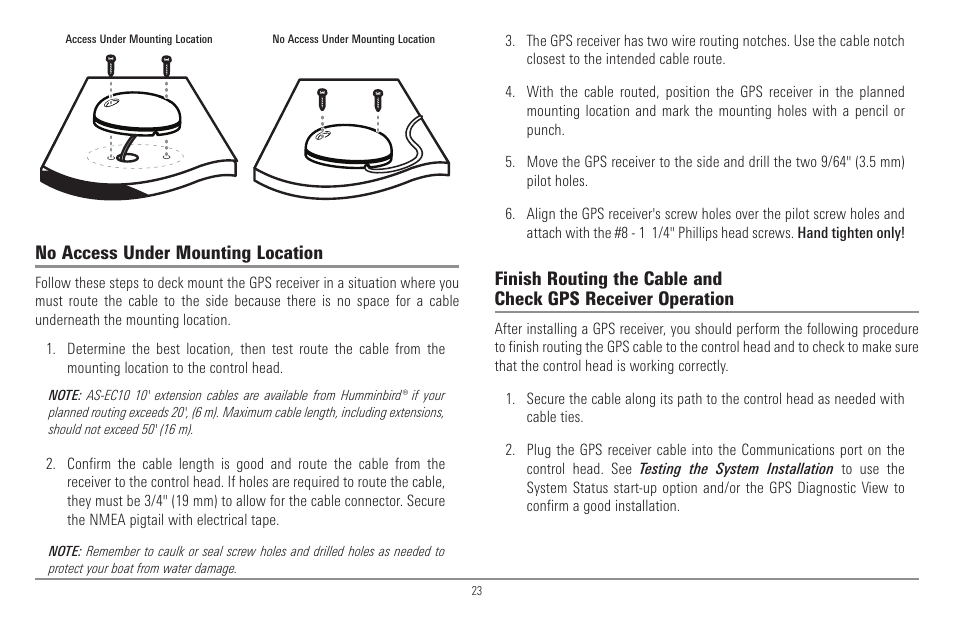 No access under mounting location | Humminbird 900 Series User Manual | Page 30 / 146