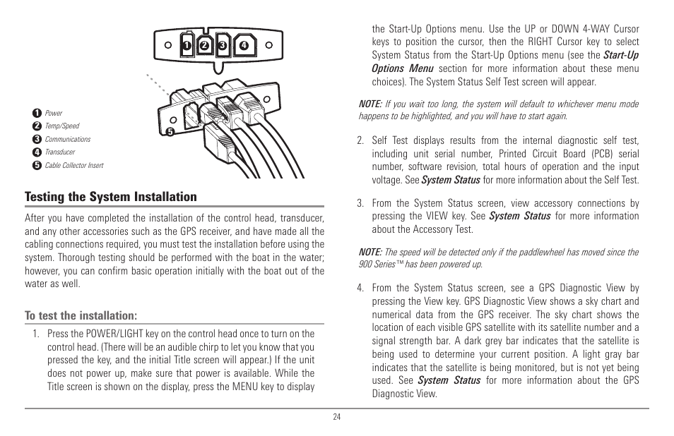 Testing the system installation | Humminbird 900 Series User Manual | Page 31 / 146