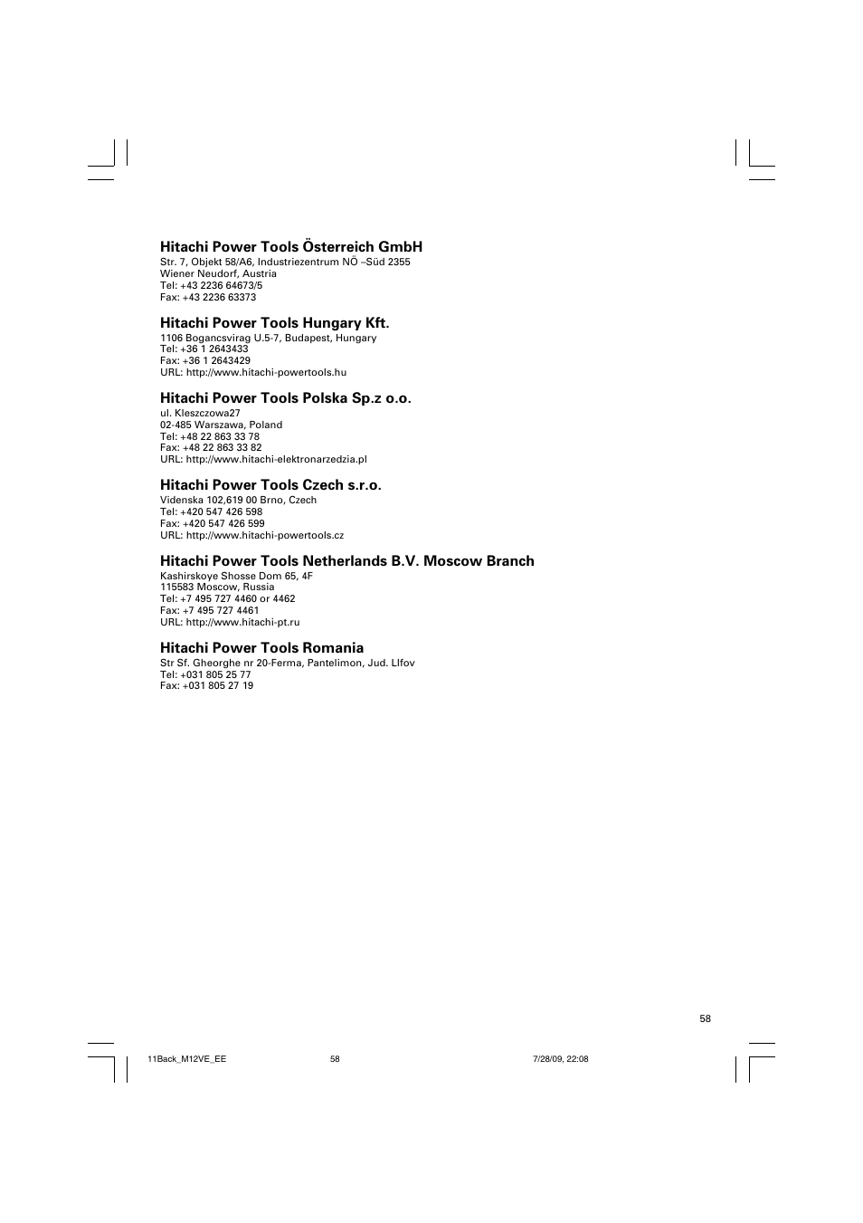 Hitachi power tools österreich gmbh, Hitachi power tools hungary kft, Hitachi power tools polska sp.z o.o | Hitachi power tools czech s.r.o, Hitachi power tools netherlands b.v. moscow branch, Hitachi power tools romania | Humminbird M 12VE User Manual | Page 59 / 60