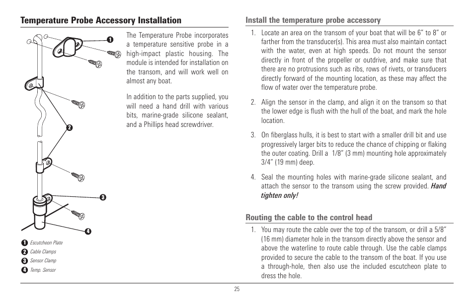 Temperature probe accessory installation, Install the temperature probe accessory, Routing the cable to the control head | Humminbird 967C User Manual | Page 33 / 143