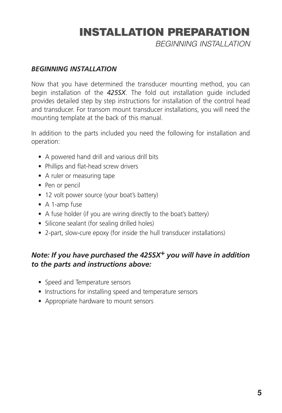 Installation preparation | Humminbird 425 SX User Manual | Page 7 / 36