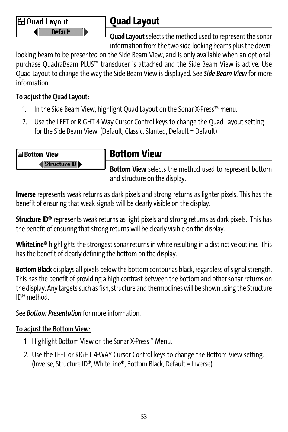Quad layout, Bottom view | Humminbird 737 User Manual | Page 62 / 138