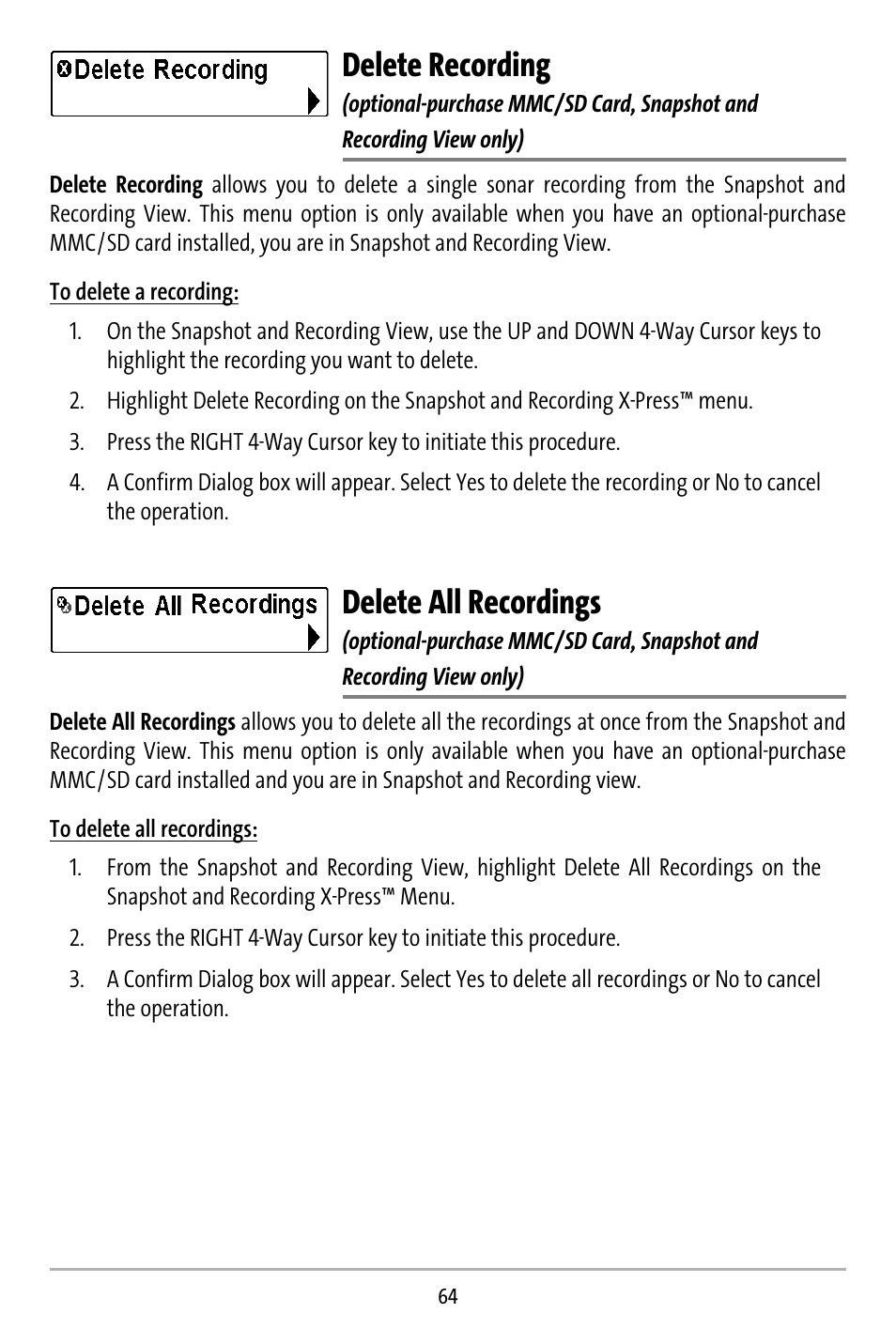 Delete recording, Delete all recordings | Humminbird 737 User Manual | Page 73 / 138