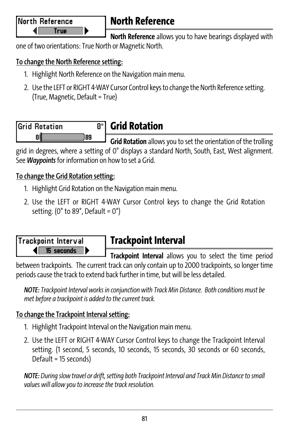 North reference, Grid rotation, Trackpoint interval | Humminbird 737 User Manual | Page 90 / 138