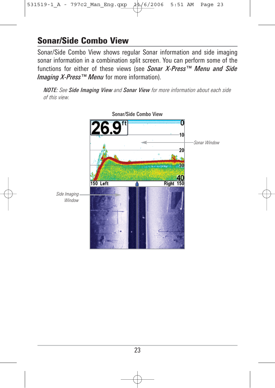 Sonar/side combo view | Humminbird 700 series User Manual | Page 33 / 183