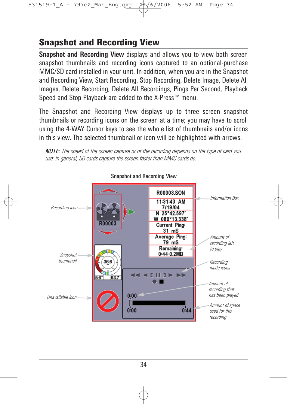 Snapshot and recording view | Humminbird 700 series User Manual | Page 44 / 183