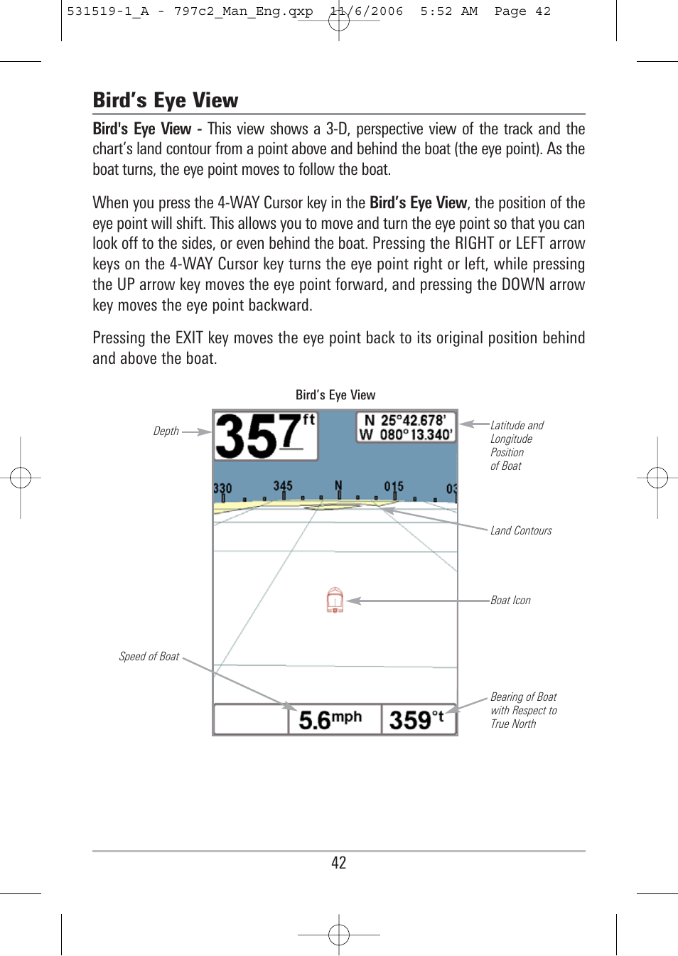 Bird’s eye view | Humminbird 700 series User Manual | Page 52 / 183