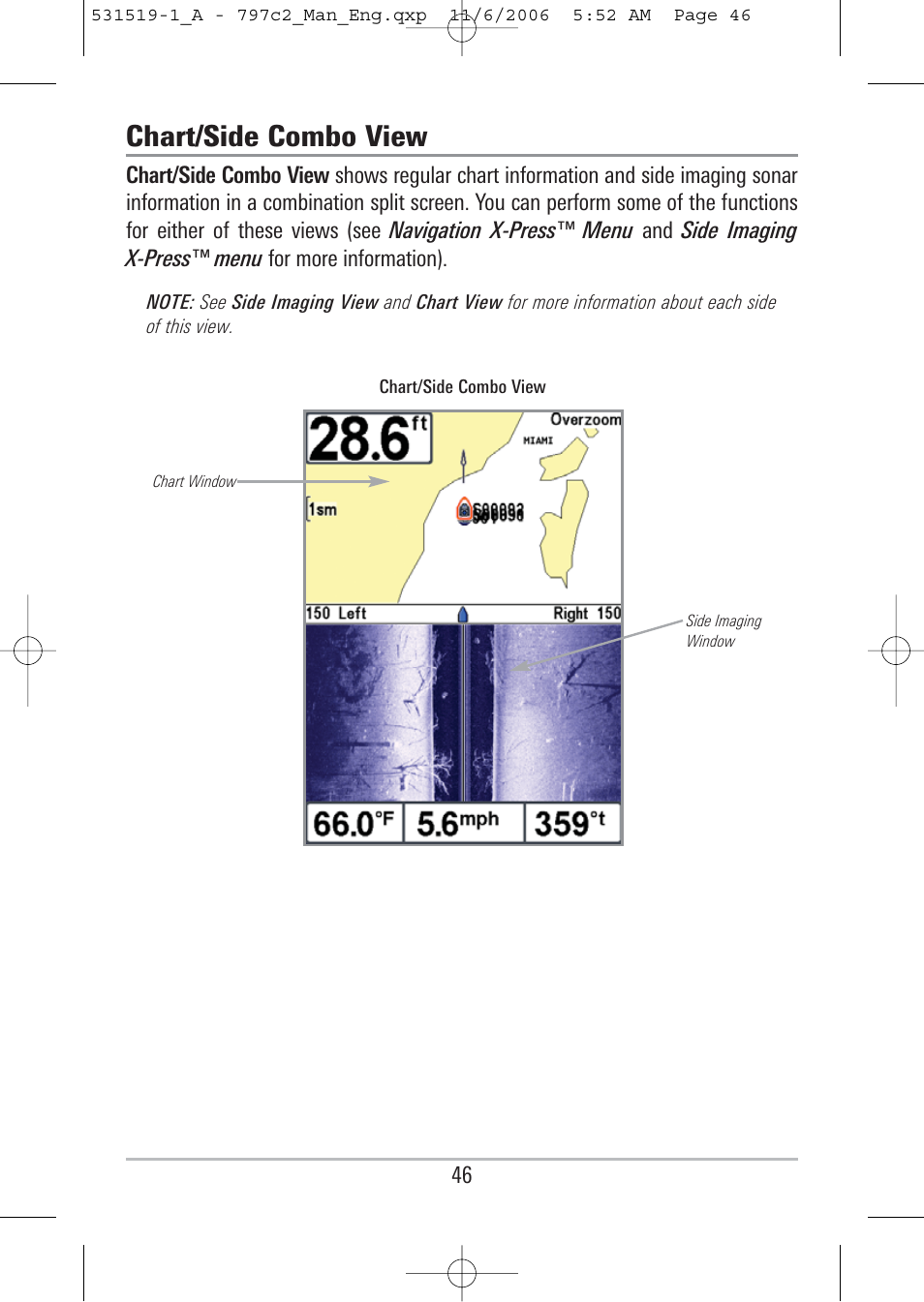 Chart/side combo view | Humminbird 700 series User Manual | Page 56 / 183