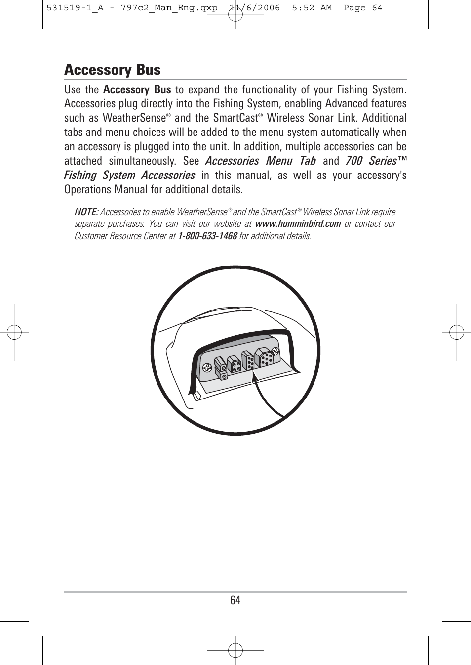 Accessory bus | Humminbird 700 series User Manual | Page 74 / 183