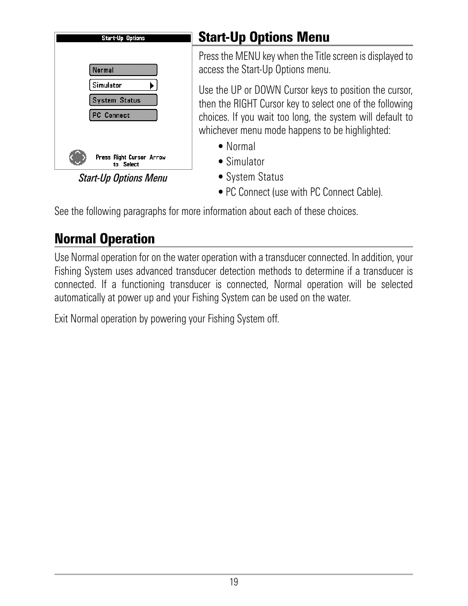 Start-up options menu, Normal operation | Humminbird 531324-1_D User Manual | Page 25 / 60