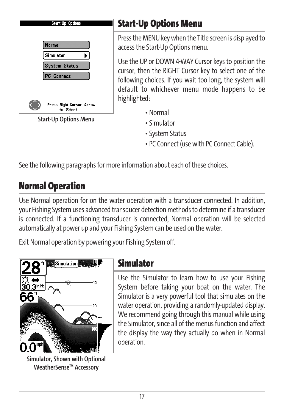 Start-up options menu, Normal operation, Simulator | Humminbird GR16 User Manual | Page 22 / 60