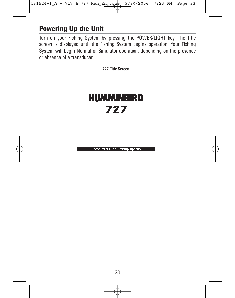 Powering up the unit | Humminbird 727 User Manual | Page 33 / 96