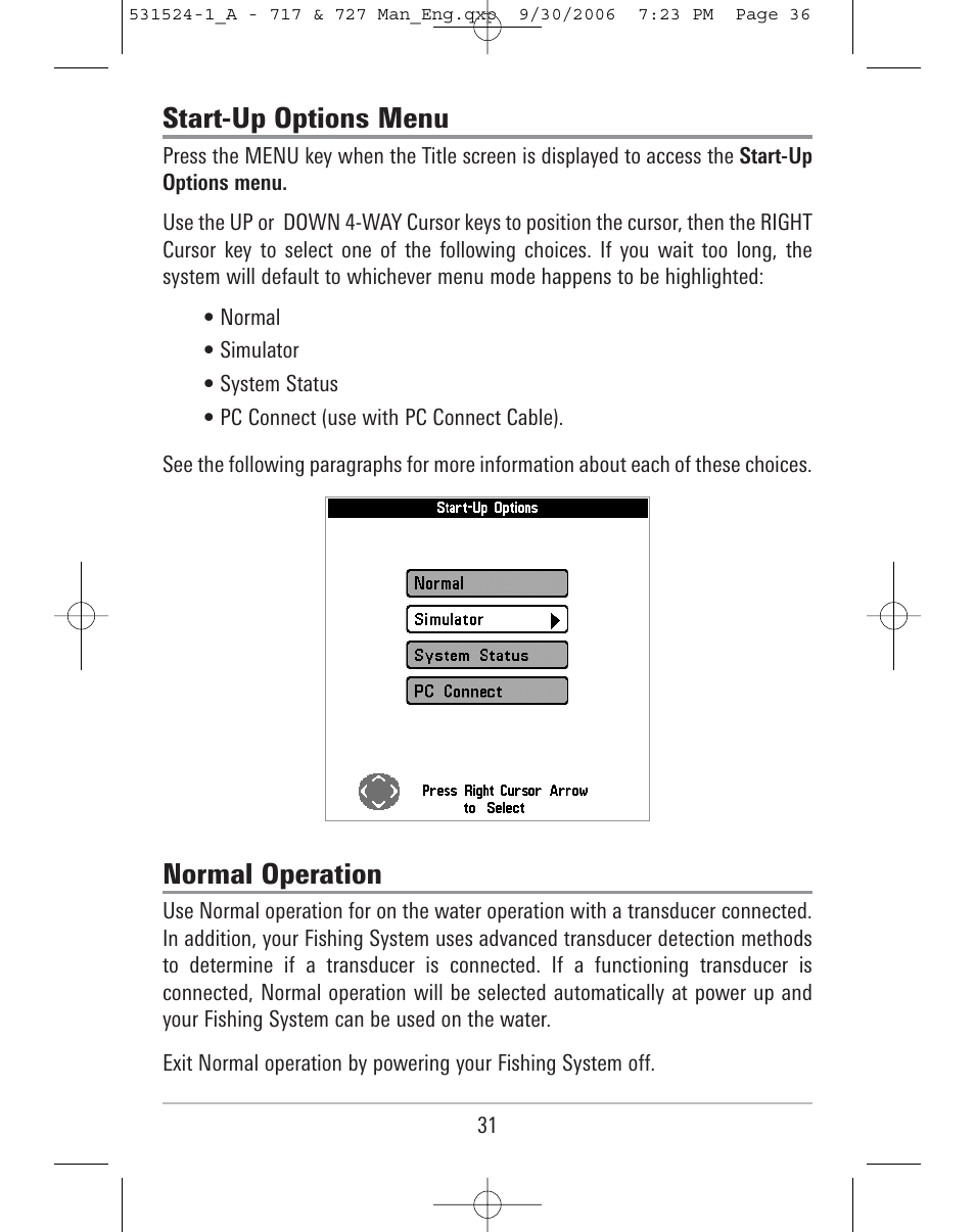 Start-up options menu, Normal operation | Humminbird 727 User Manual | Page 36 / 96