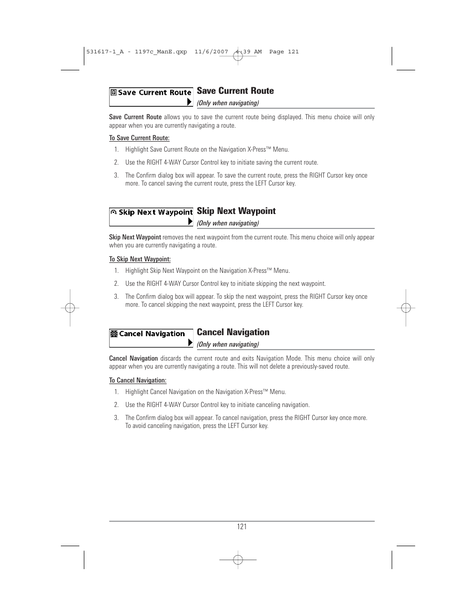 Save current route, Skip next waypoint, Cancel navigation | Humminbird 1197C SI User Manual | Page 129 / 196