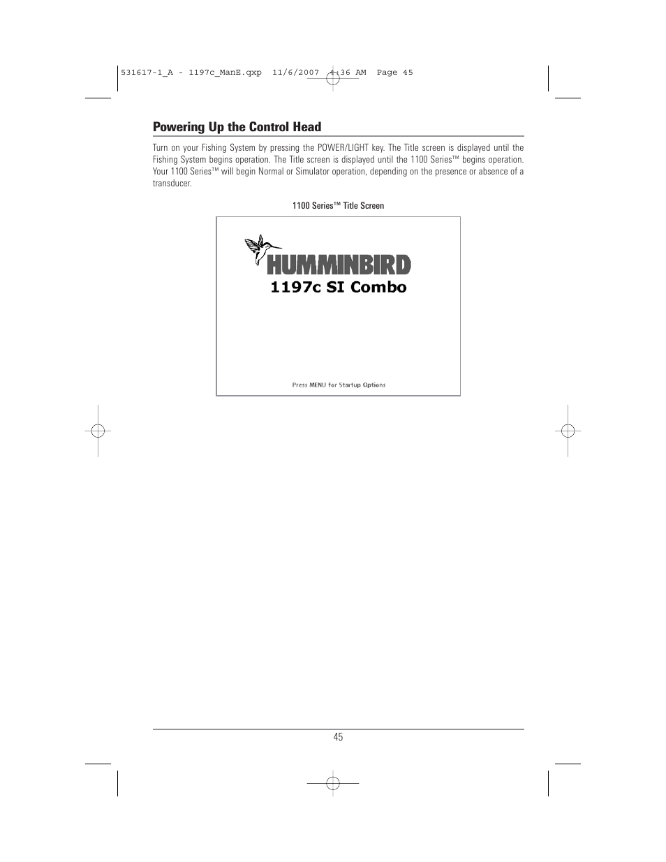 Powering up the control head | Humminbird 1197C SI User Manual | Page 53 / 196