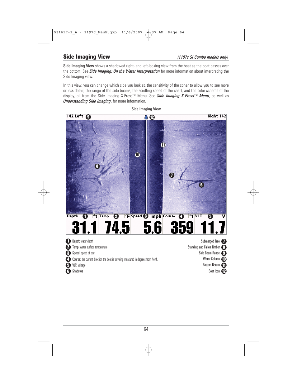 Side imaging view | Humminbird 1197C SI User Manual | Page 72 / 196