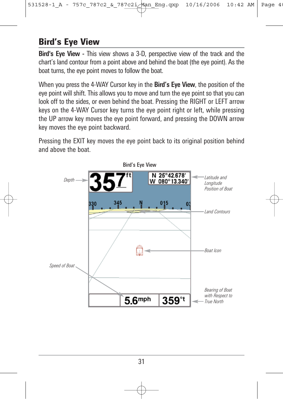 Bird’s eye view | Humminbird 757c User Manual | Page 40 / 168