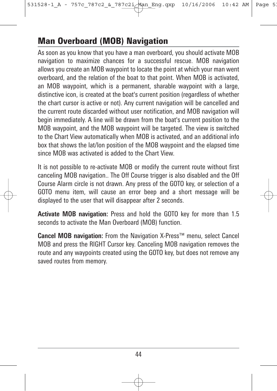 Man overboard (mob) navigation | Humminbird 757c User Manual | Page 53 / 168