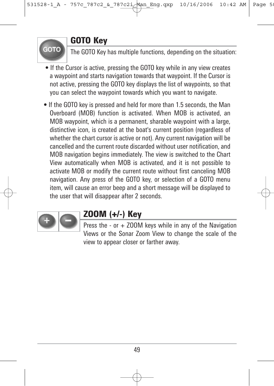 Goto key, Zoom (+/-) key | Humminbird 757c User Manual | Page 58 / 168