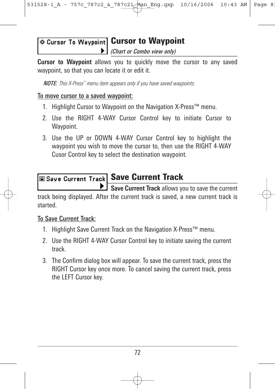 Cursor to waypoint, Save current track | Humminbird 757c User Manual | Page 81 / 168