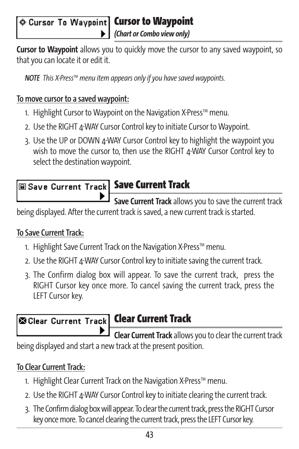 Cursor to waypoint, Save current track, Clear current track | Humminbird 363 User Manual | Page 50 / 116
