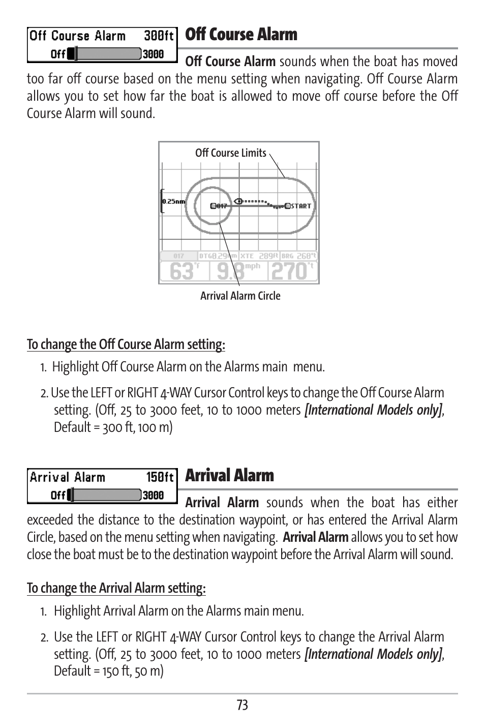 Off course alarm, Arrival alarm | Humminbird 363 User Manual | Page 80 / 116