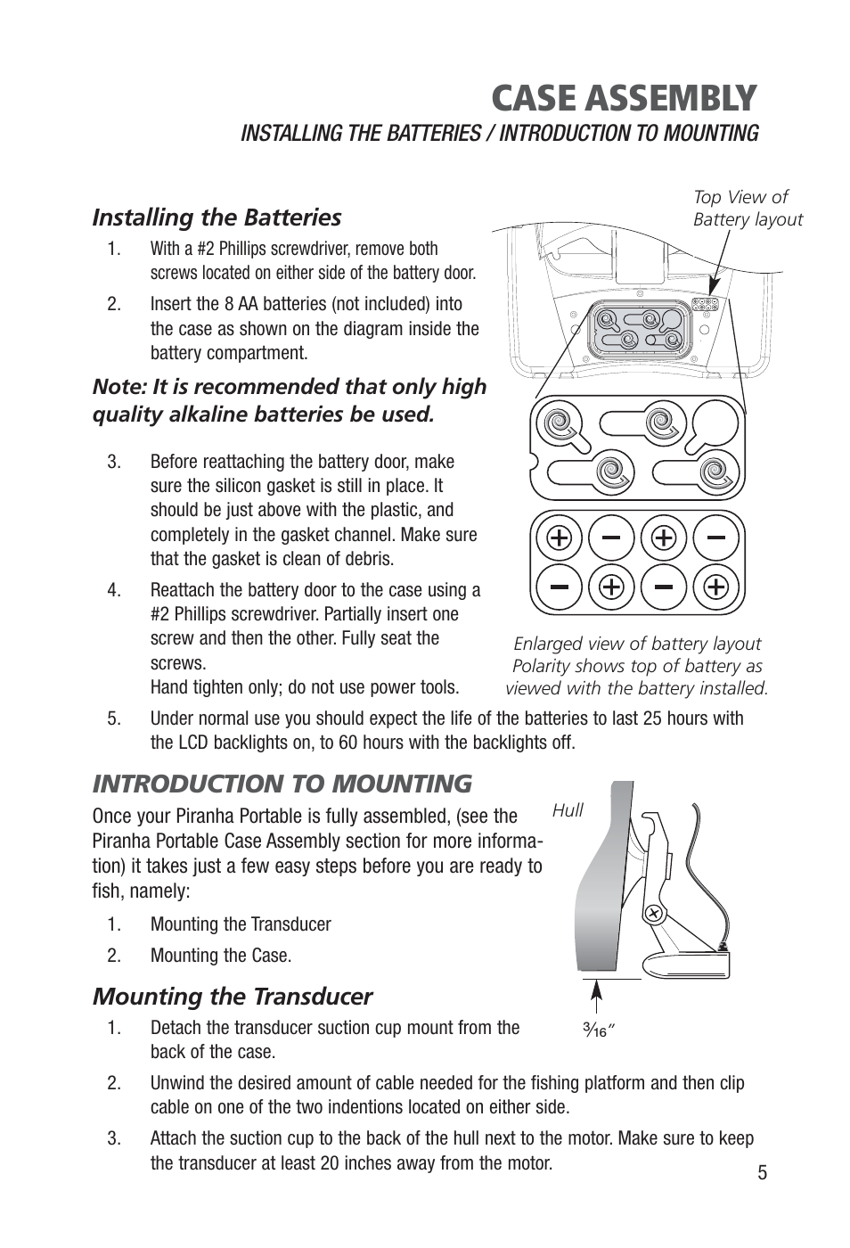 Case assembly, Introduction to mounting, Installing the batteries | Mounting the transducer | Humminbird Piranha Portable User Manual | Page 7 / 14