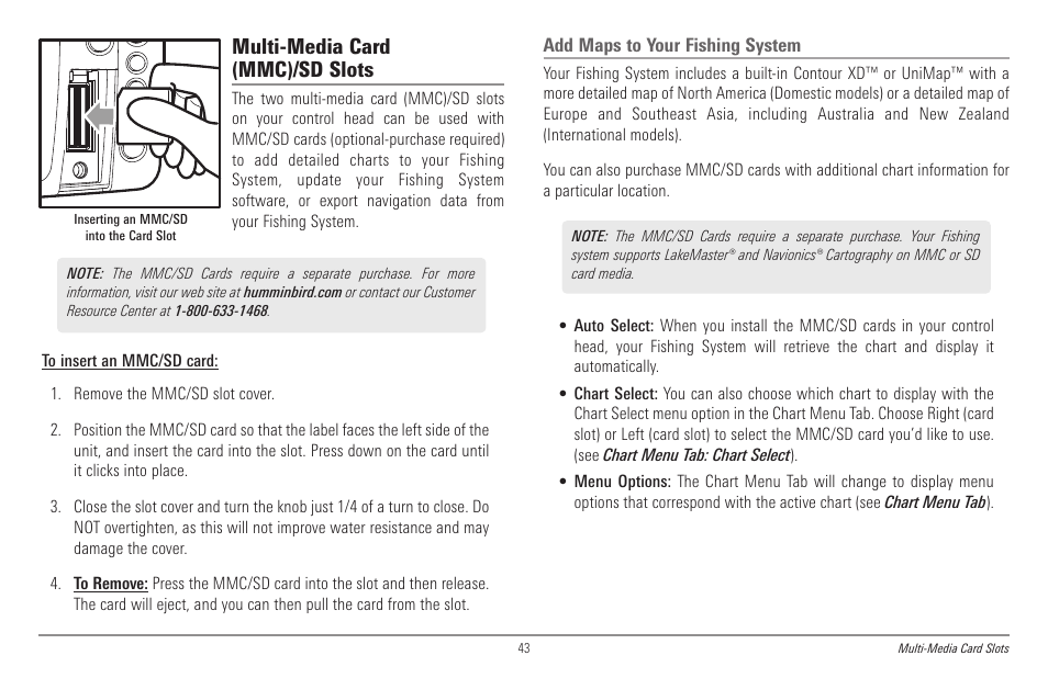 Multi-media card (mmc)/sd slots, Add maps to your fishing system | Humminbird 998c SI User Manual | Page 53 / 160