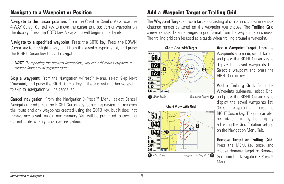 Navigate to a waypoint or position, Add a waypoint target or trolling grid | Humminbird 998c SI User Manual | Page 88 / 160