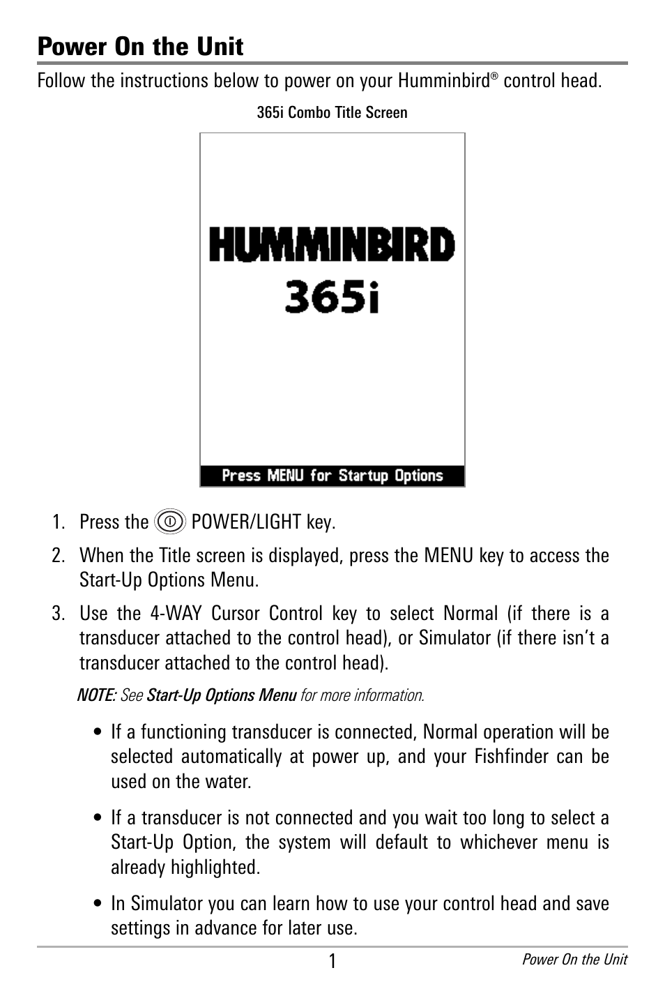 Power on the unit | Humminbird 300 SERIES 365I User Manual | Page 11 / 128