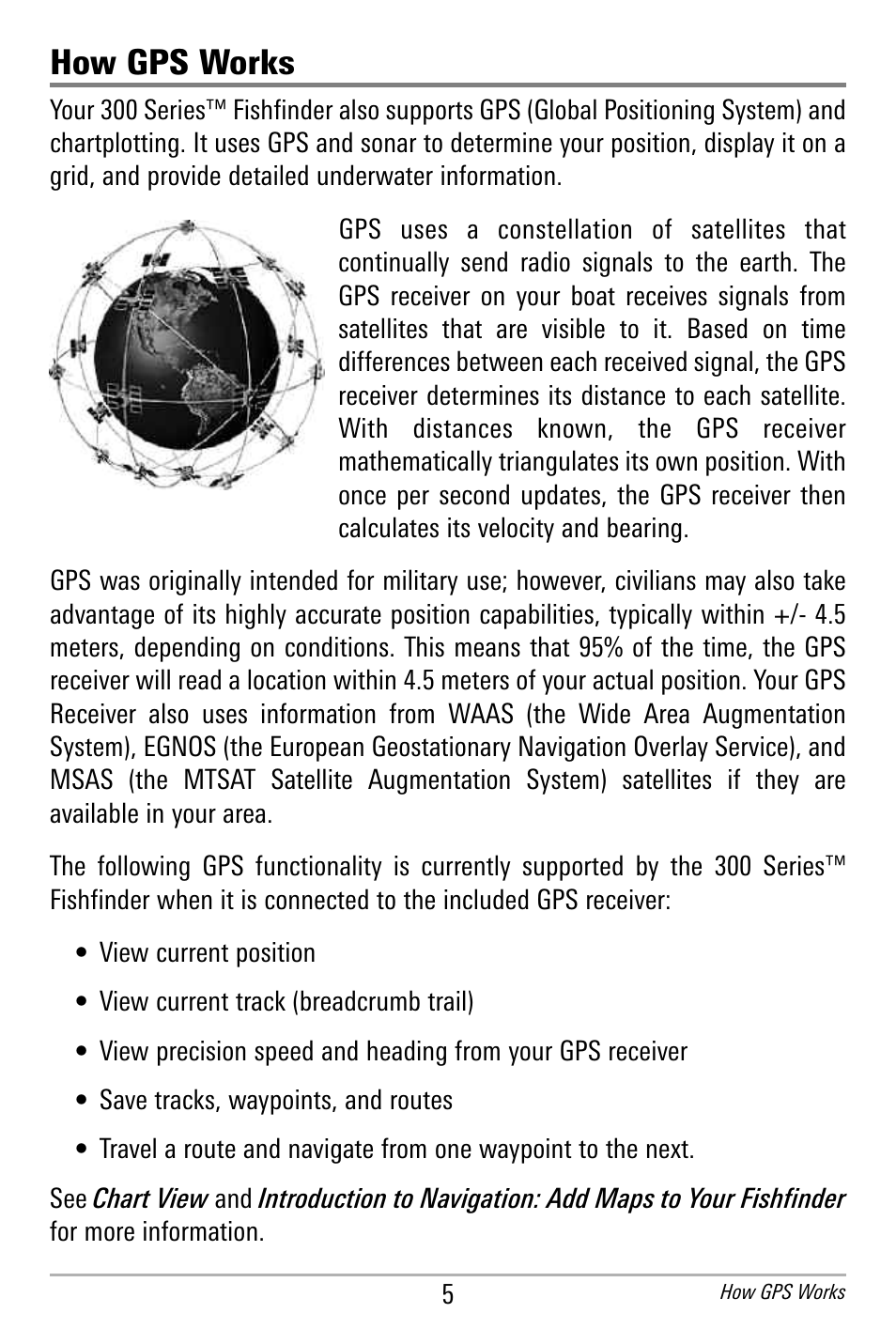 How gps works | Humminbird 300 SERIES 365I User Manual | Page 15 / 128