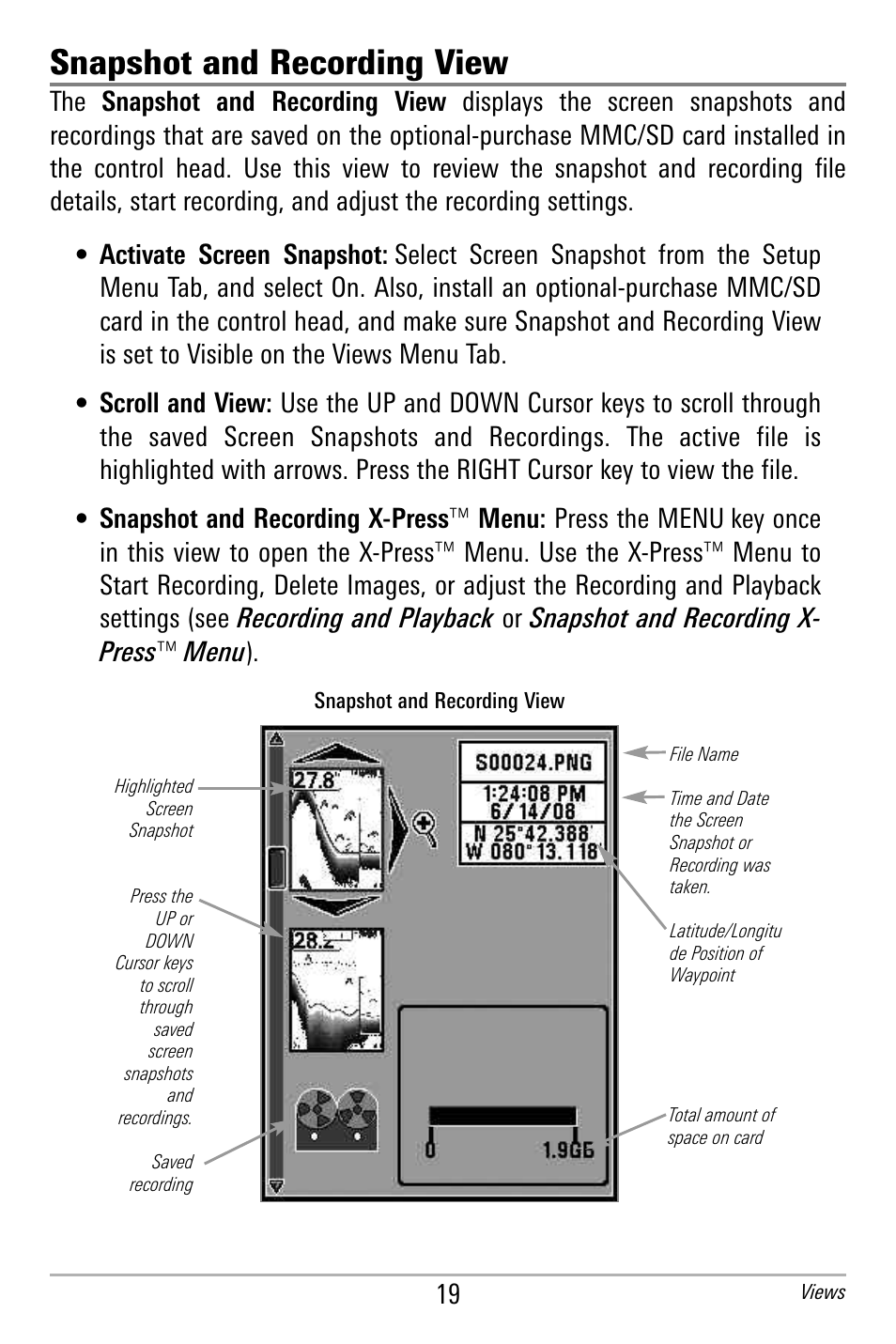 Snapshot and recording view | Humminbird 300 SERIES 365I User Manual | Page 29 / 128