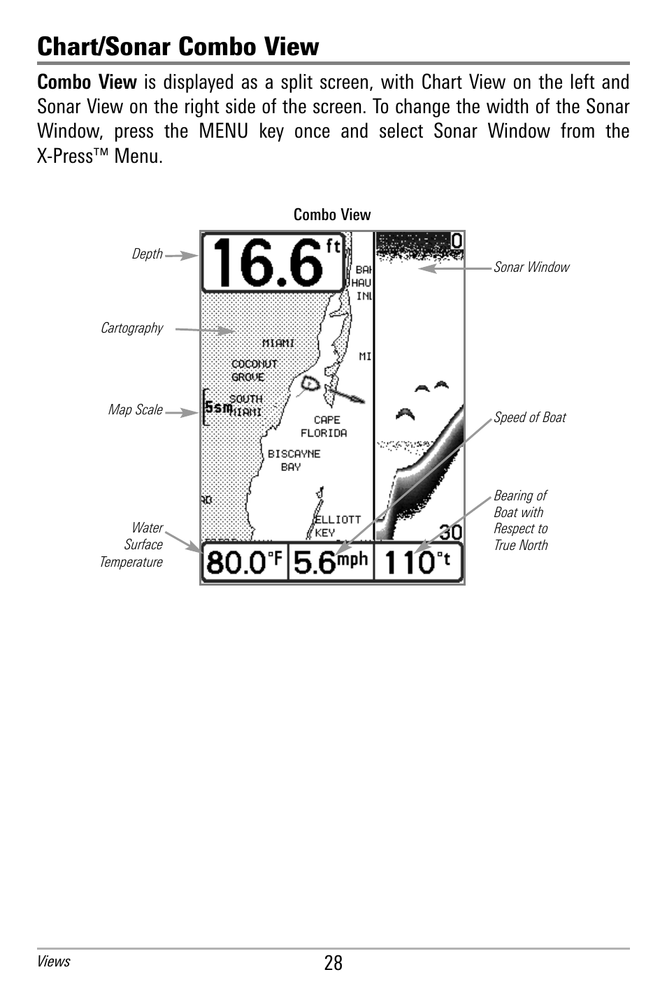 Chart/sonar combo view | Humminbird 300 SERIES 365I User Manual | Page 38 / 128