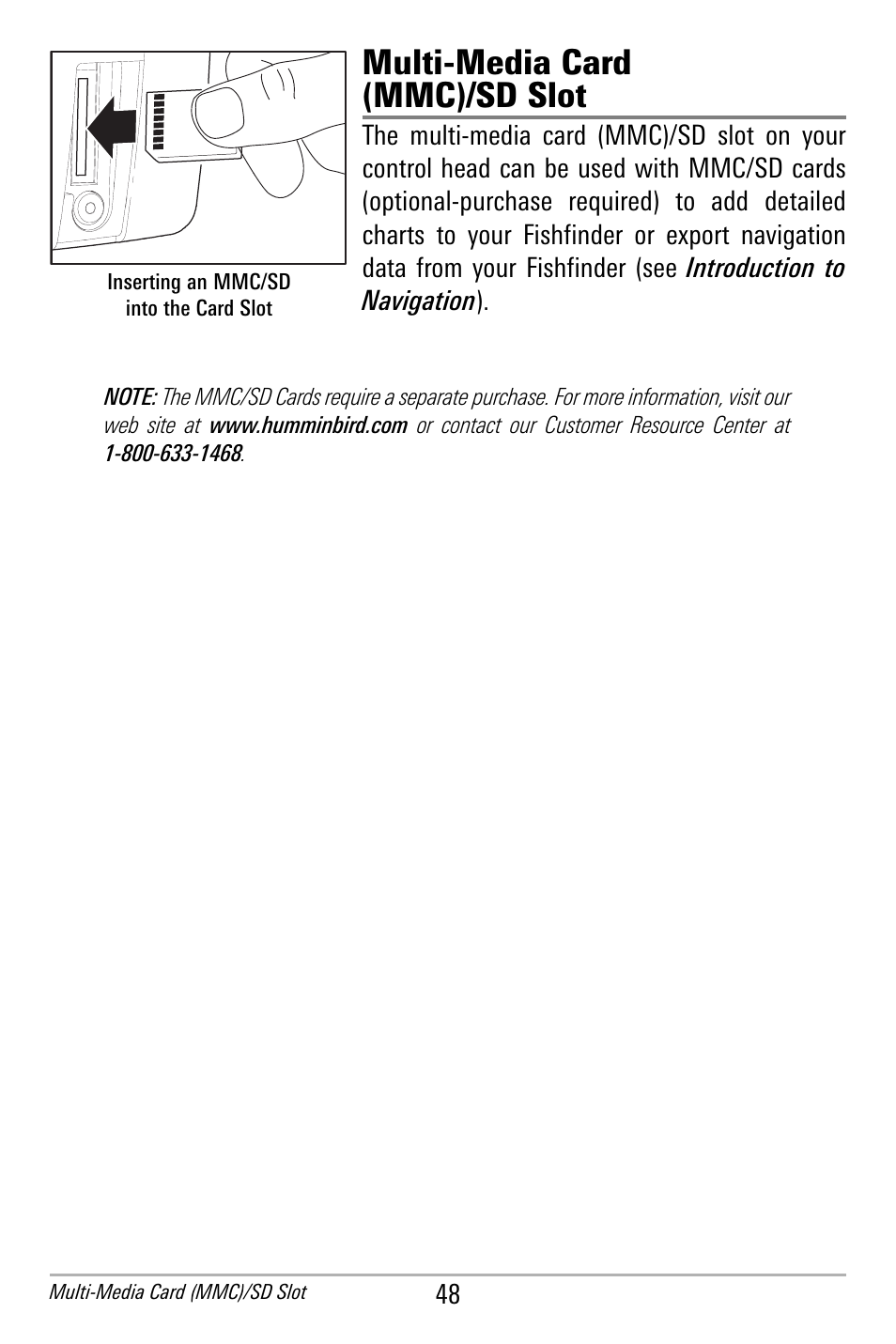 Multi-media card (mmc)/sd slot | Humminbird 300 SERIES 365I User Manual | Page 58 / 128