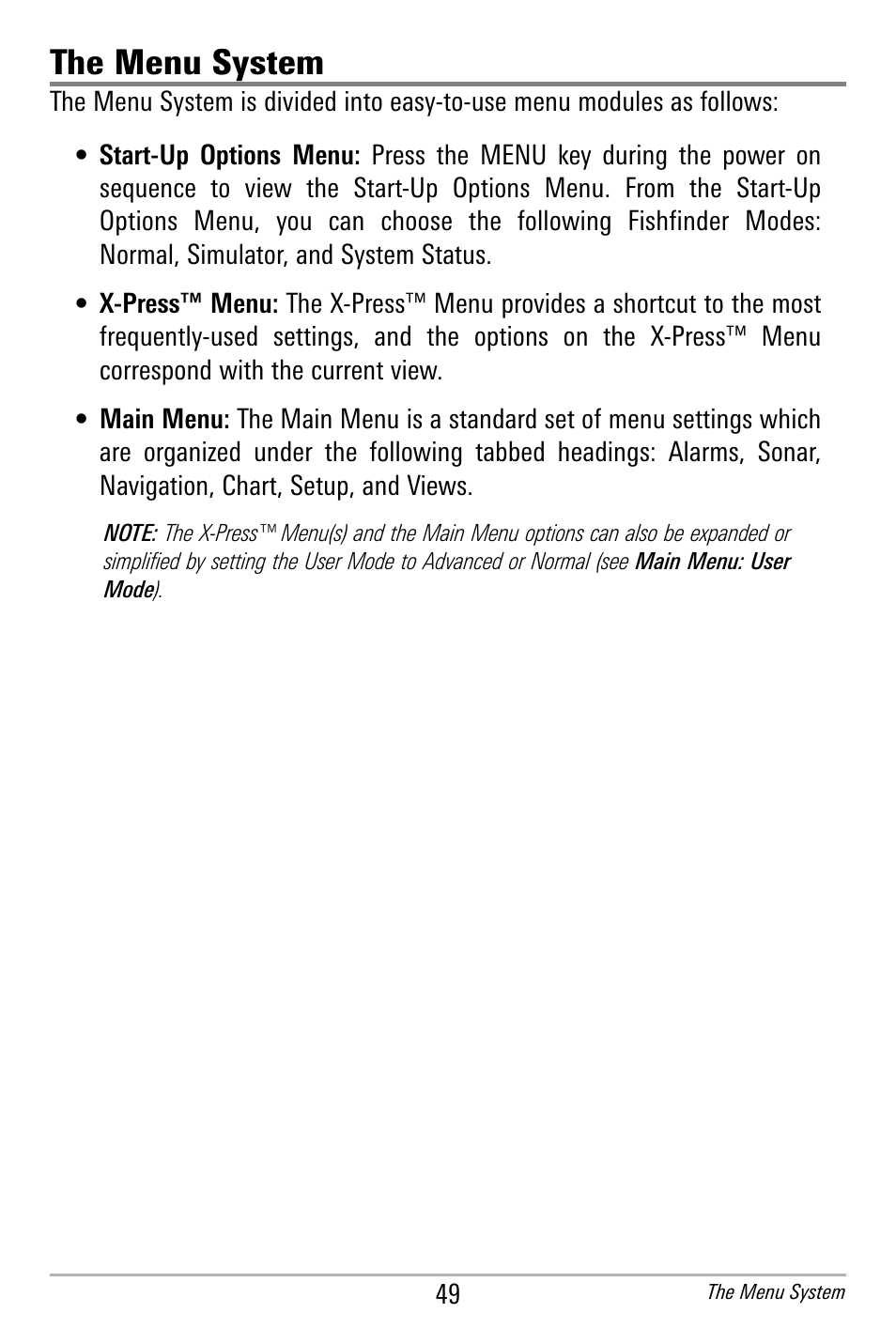 The menu system | Humminbird 300 SERIES 365I User Manual | Page 59 / 128