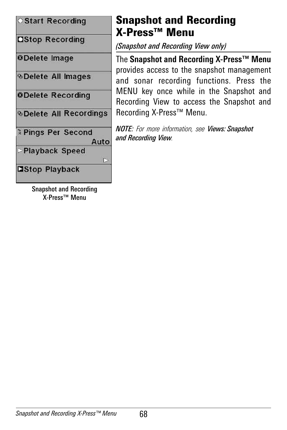 Snapshot and recording x-press™ menu | Humminbird 300 SERIES 365I User Manual | Page 78 / 128