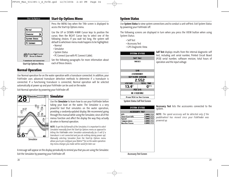 System status, Start-up options menu, Normal operation | Simulator | Humminbird 595C User Manual | Page 18 / 41