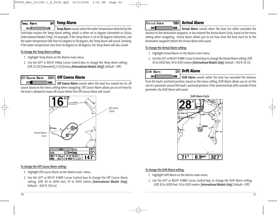 Arrival alarm, Drift alarm, Temp alarm | Off course alarm | Humminbird 595C User Manual | Page 32 / 41